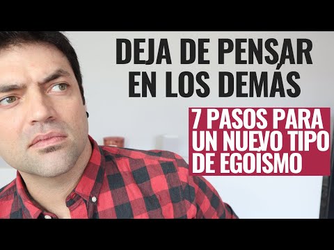 Video: Cómo Lidiar Con El Egoísmo En Ti Mismo