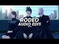 rodeo - (tiktok remix) lah pat ⟦edit audio⟧