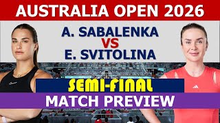 Aryna Sabalenka vs Elena Svitolina | Australian Open 2026 | Semifinals