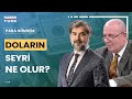 MB faiz artışına devam eder mi? Doç. Dr. Ata Özkaya ve Abdurrahman Yıldırım yanıtladı