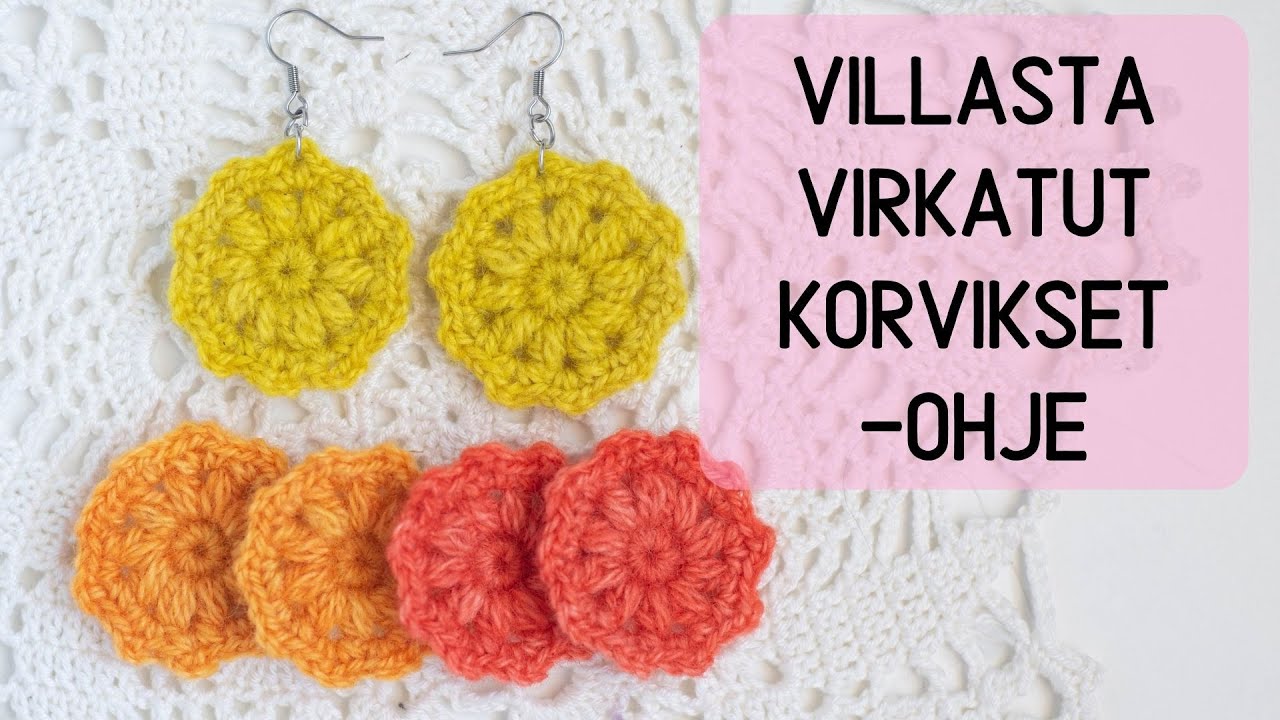 Virkatut Korvikset Villasta ohje Helppoon Py ryl n YouTube virkatut-korvikset-villasta-ohje-helppoon-py-ryl-n-youtube