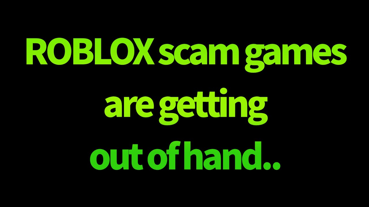 ROBLOX scam games are getting out of hand.. - YouTube