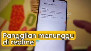 Cara Membuat Panggilan Menunggu di HP Realme C55 Realme UI 4.0 Terbaru