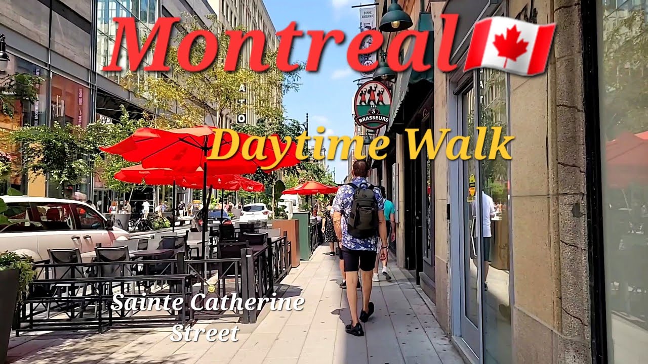 Tour Montreal Downtown Daytime Walk Sainte Catherine Street - YouTube