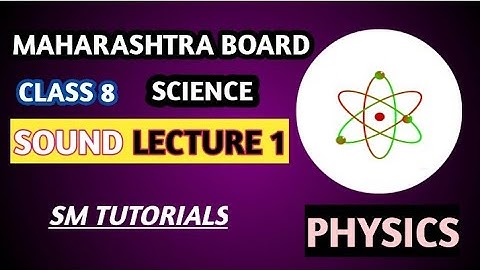 class 8 science chp 15 sound and its characteristics part-1 #science #physics