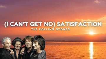 Thumbnail of The Rolling Stones - (I Can't Get No) Satisfaction (Lyrics)
