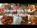 HOW TO ROAST PORK IN THE OVEN | FISH FILLET | VEGGIES RECIPES