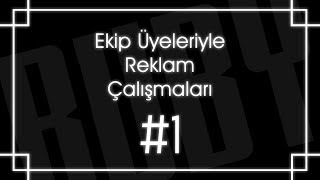 İnterakti̇f Ekip Üyeleriyle Reklam Çalışmaları 