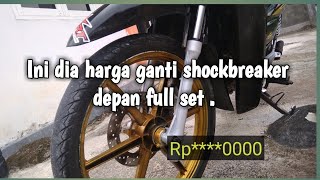 Berapa harga shockbreaker depan Supra 110 full set.?