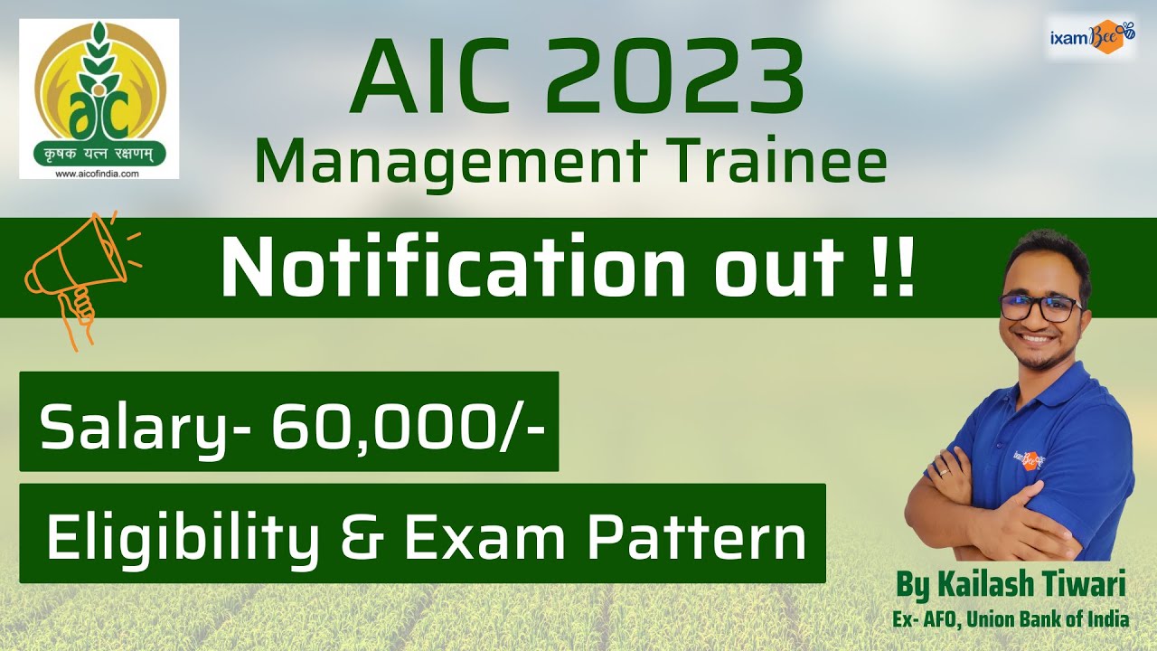 AIC Mgt Trainee 2023 || Notification Out|| 50 Vacancies || Generalist Post || By Kailash Sir