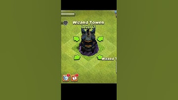 Upgrade wizard tower level 1 to Max (Clash of clans)