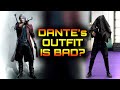 WHY IS DANTE's OUTFIT BAD? | Devil May Cry | VIEL