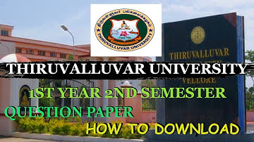 How To Download Question Paper | Thiruvalluvar University 1st Year 2nd Semester