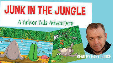 Read along with the Picker Pals: Junk in the Jungle