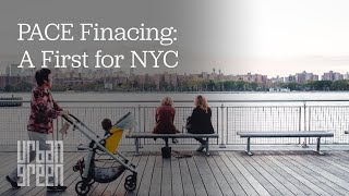 PACE Financing: A First for NYC