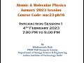 Atomic &amp; Molecular Physics Problem Solving Session 1