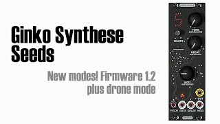 Ginko Synthese Seeds - v1.2 Firmware update