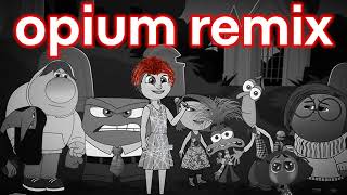 Evil Inside Out 2 Song Opium Remix