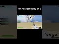 RIVALS gameplay 2 with @constantinpanaite8146 #rivals #fyp