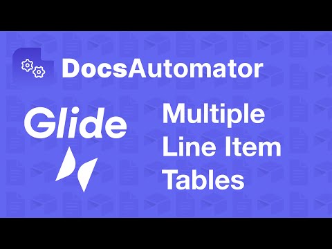 How to Include Multiple Line Item Tables in Glide (native integration)