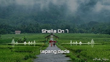 Sheila on 7 - Lapang dada (Lirik video)