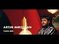 Artur mirzoyan  yazia min 2020 official music clip