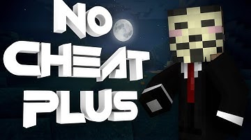 No Cheat Plus Plugin | Minecraft