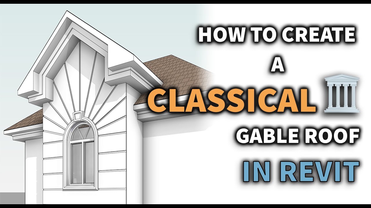 How to build a curved gable roof in revit family 2019 infoupdate
