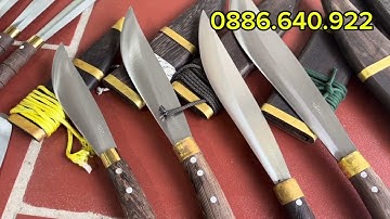 💥❤️DAO GHÉP RÈN , DAO THÁI , DAO LÓC, PANGIANG CHẶT XƯƠNG , DAO MÈO HÀNG ĐẶT, QUẮM ĐI RỪNG 💥❤️