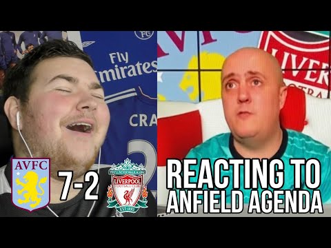 REACTING TO ANFIELD AGENDA VS ASTON VILLA 7 2 LIVERPOOL ...