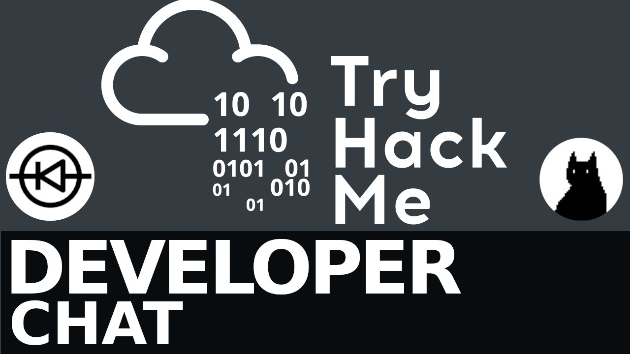 Tryke Developer TryHackMe! DEVELOPER CHAT - YouTube