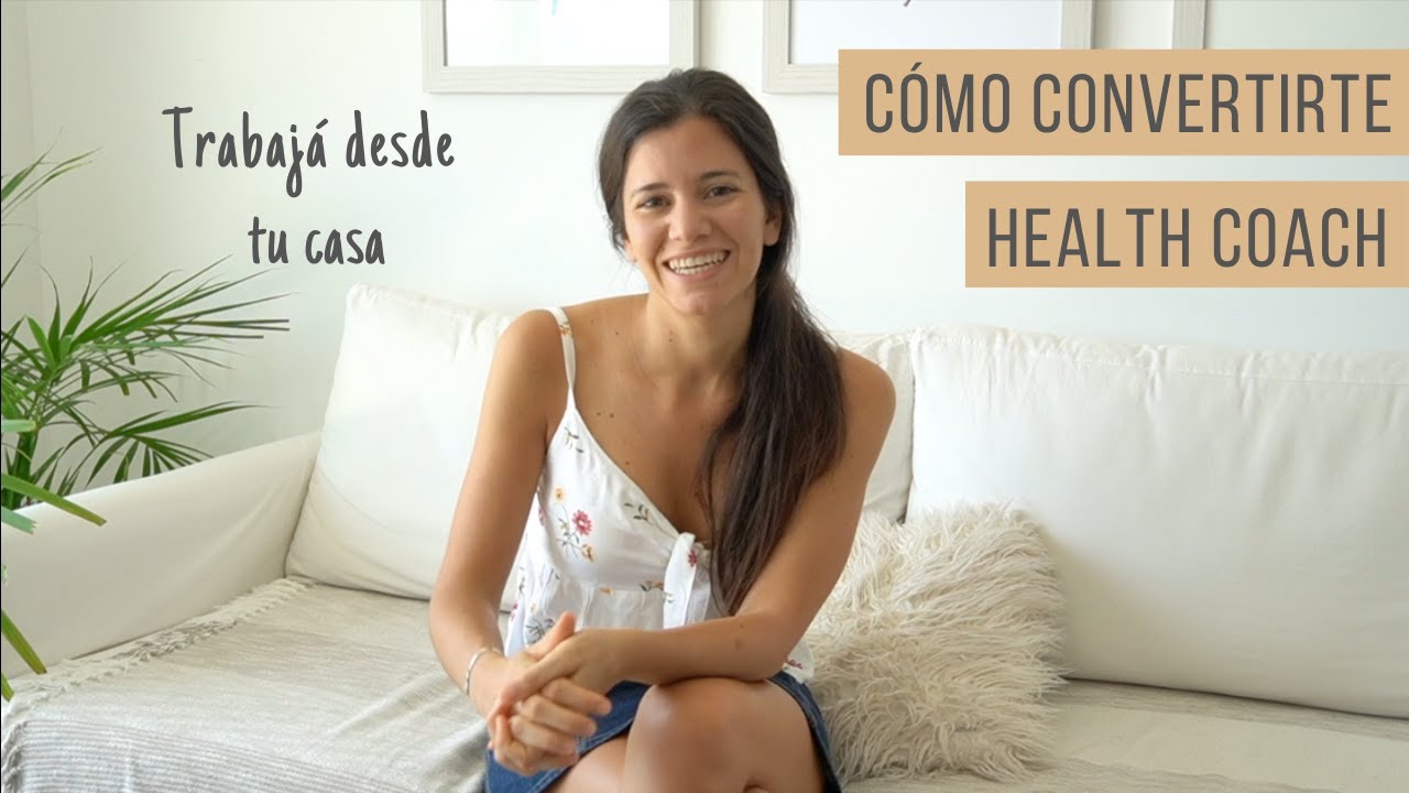 Cómo convertirte en Health Coach - MI EXPERIENCIA, SALIDA LABORAL Y MUCHO MÁS