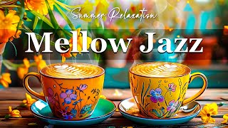 Mellow Jazz Music - Relaxing Music For Sleep, Study, Working and Soft Bossa Nova for Good Moods Jazz