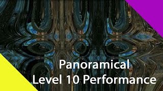 Panoramical : Level 10 Performance