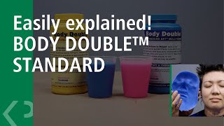 Easily explained! BODY DOUBLE™ STANDARD