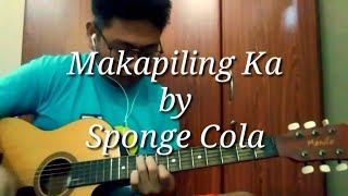 Makapiling ka by Sponge Cola Guitar Cover