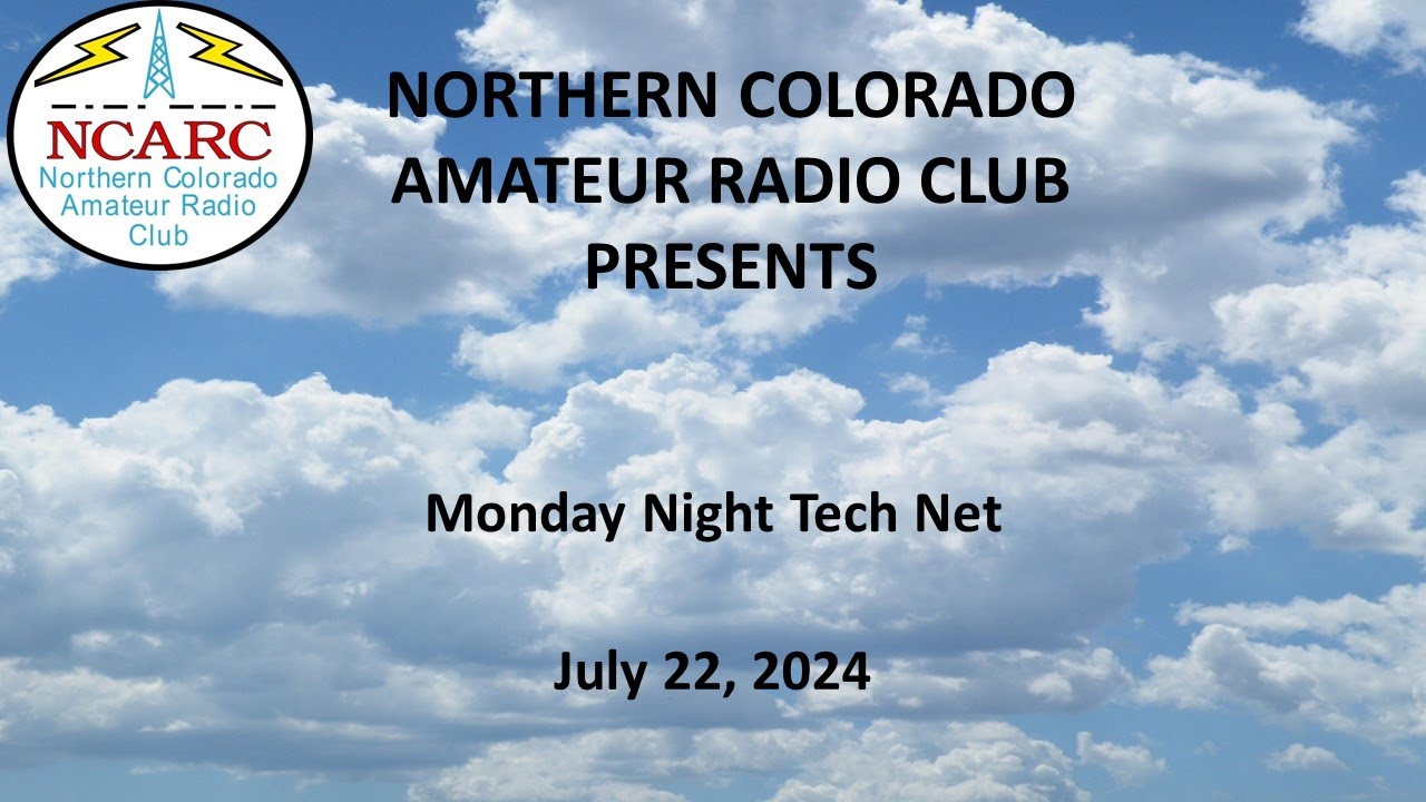 NCARC's Monday Tech Net 7/22/24