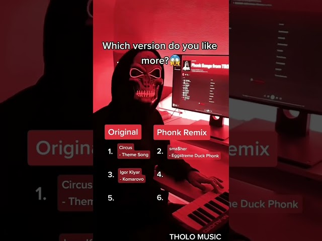 Which Version Do You Like More ?Original Or Phonk Remix?😱 class=