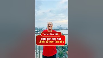 Không chốt từng phần - LÃI cũng có thể thành LỖ| Quang Dũng DBD #shorts