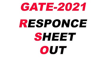 GATE 2021 | Response Sheet Out