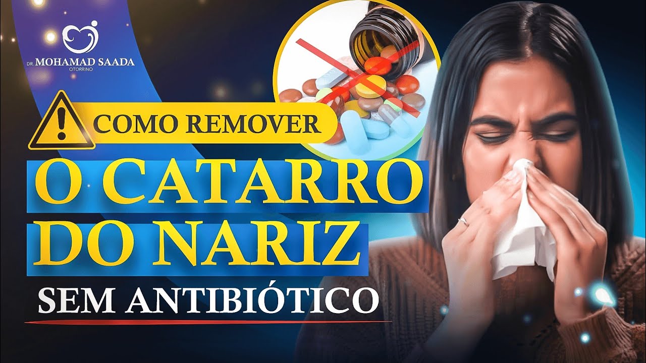 A FORMA CORRETA DE TIRAR O CATARRO DO NARIZ SEM USAR ANTIBIÓTICOS