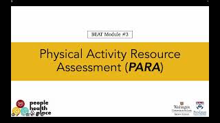 BEAT Module 3: The Physical Activity Resource Assessment