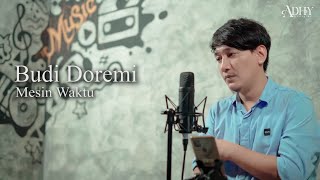Budi Doremi - Mesin Waktu (Zhoel Cover)