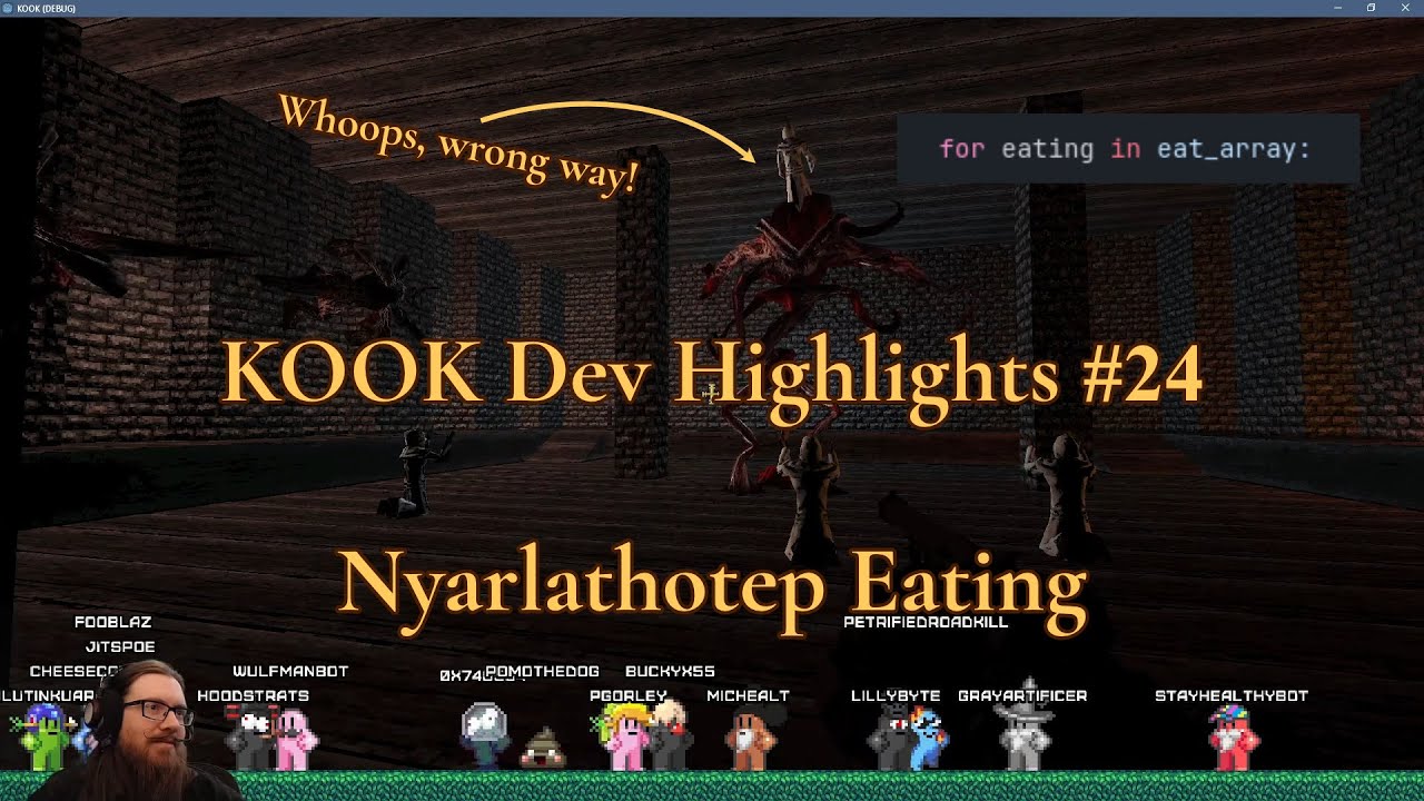 KOOK: Retro FPS Dev Highlights 24 - Nyarlathotep Eating