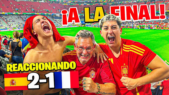 REACCIONANDO al ESPAÑA 2-1 FRANCIA *nos vamos a la finaaaal*