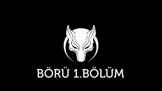 Börü 1 Bölüm Bazen Canavarlar Kazanır Link Yorumda