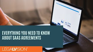 [AU] Everything You Need to Know about SaaS Agreements | LegalVision screenshot 5