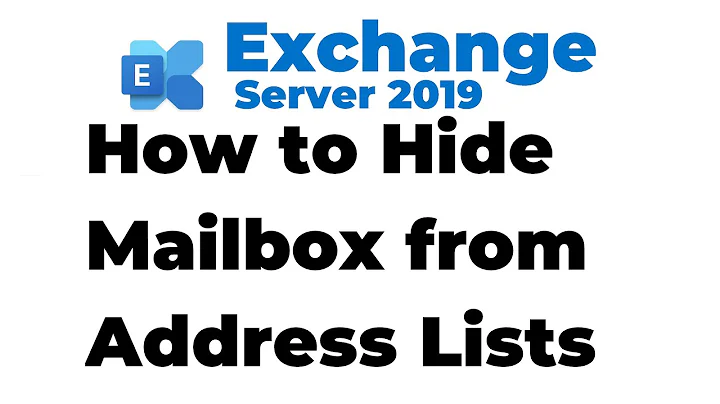 42. How to Hide Mailbox from All Address Lists in Exchange 2019