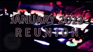 Download Lagu JANUARY 2023 REUNION MP3