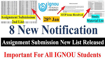 8 New Notification For All IGNOU Students, Assignment Submission New List, Study Material, OTP issue